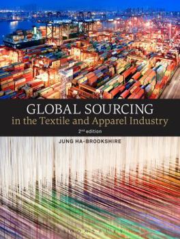 Paperback Global Sourcing in the Textile and Apparel Industry Book