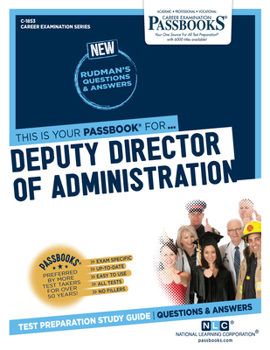 Paperback Deputy Director of Administration (C-1853): Passbooks Study Guide Volume 1853 Book