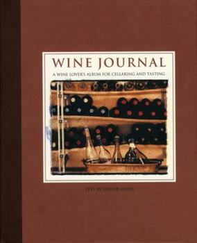 Hardcover Wine Journal: A Wine Lover's Album for Cellaring and Tasting Book