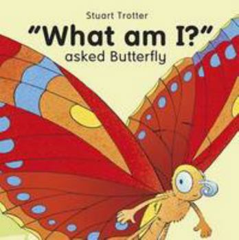 Paperback "What am I?" Asked Butterfly Book