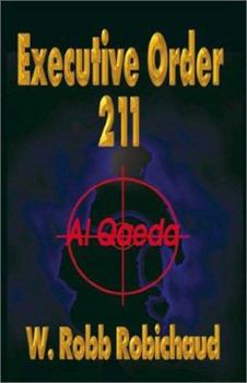 Hardcover Executive Order 211 Al Qaeda Book