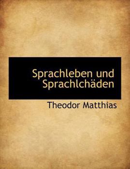 Paperback Sprachleben Und Sprachlchaden [German] Book