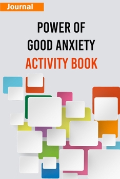 Paperback Power of Good Anxiety Activity Book