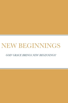 New Beginnings
