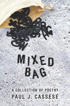 Paperback Mixed Bag: A Collection Of Poetry Book