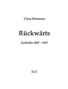Paperback Rückwärts: Gedichte 2007 - 1948 [German] Book