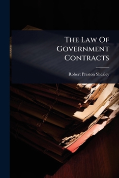 Paperback The Law Of Government Contracts Book