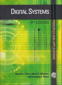 Hardcover Digital Systems: Principles and Applications, Ninth Edition Book