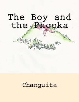 Paperback The Boy and the Phooka Book