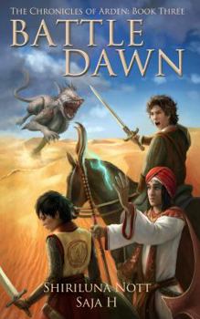 Paperback Battle Dawn: Book Three of the Chronicles of Arden Book