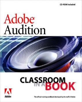 Paperback Adobe Audition 1.5 Classroom in a Book
