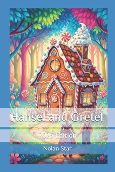 Hansel and Gretel 2025 Edition A nice gift at the end of the book!