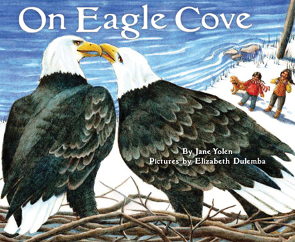 On Eagle Cove - Book #4 of the On Bird Hill and Beyond