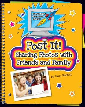 Paperback Post It!: Sharing Photos with Friends and Family Book