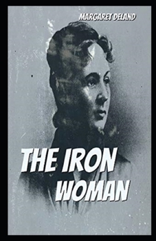 Paperback The Iron Woman Illustrated Book