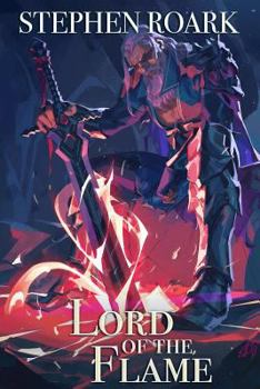 Paperback Lord of the Flame: A Litrpg Novel Book
