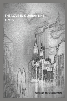 THE LOVE IN QUARANTINE TIMES