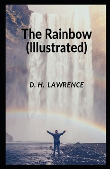 The Rainbow (Illustrated)