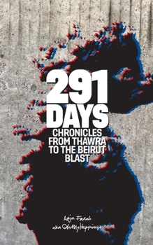 Paperback 291 Days: Chronicles from Thawra to the Beirut Blast Book