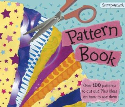 Paperback Pattern Book (Scrapattack) Book