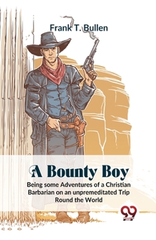 A Bounty Boy