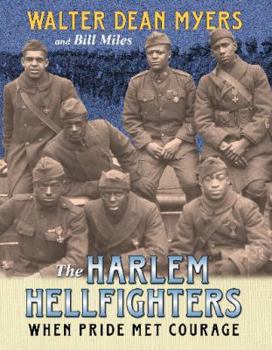 Paperback The Harlem Hellfighters: When Pride Met Courage Book