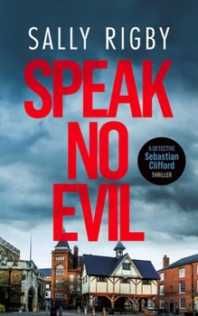 Paperback Speak No Evil: A Midlands Crime Thriller Book