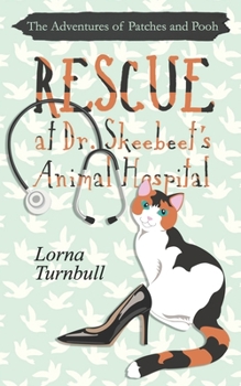 Paperback Rescue at Dr. Skeebeet's Animal Hospital Book