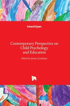Hardcover Contemporary Perspective on Child Psychology and Education Book