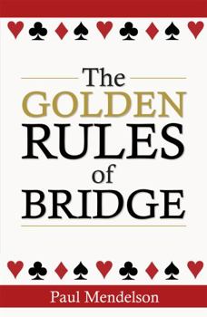Paperback The Golden Rules of Bridge Book
