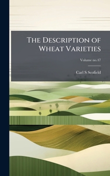 Hardcover The Description of Wheat Varieties Book