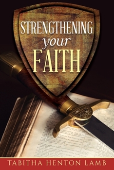 Paperback Strengthening Your Faith Book