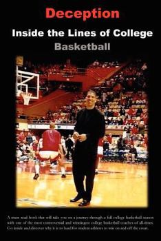 Paperback Deception: Inside the Lines of College Basketball Book
