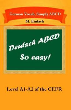 Paperback German Vocab, Simply ABCD (Level A1-A2 of the CEFR) Book