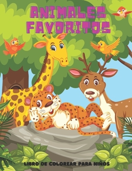 Paperback ANIMALES FAVORITOS - Libro De Colorear Para Niños [Spanish] Book