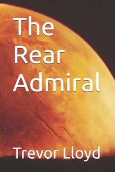 Paperback The Rear Admiral Book