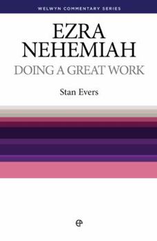 Paperback Wcs Ezra Nehemiah: Doing a Great Work Book