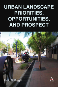 Hardcover Urban Landscape Priorities, Opportunities and Prospect Book