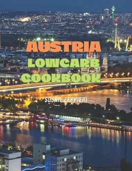 Paperback Austria Lowcarb Cookbook Book