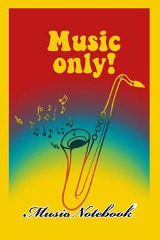 Paperback Music Noteboook: Music Only Book