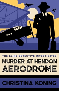 Paperback Murder at Hendon Aerodrome: The Thrilling Inter-War Mystery Series Book