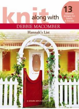 Paperback Knit Along W/Debbie Macomber: Hannah's List. Book