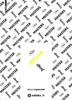 Paperback Alte Meister - Junge Meister [German] Book