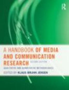 Paperback A Handbook of Media and Communication Research: Qualitative and Quantitative Methodologies Book