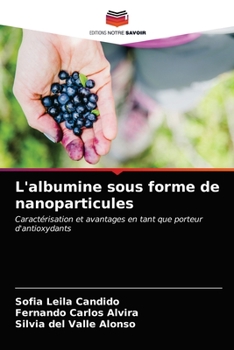 Paperback L'albumine sous forme de nanoparticules [French] Book