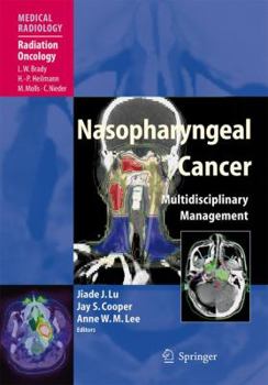 Hardcover Nasopharyngeal Cancer: Multidisciplinary Management Book