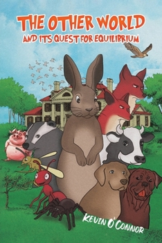 Paperback The Other World and Its Quest for Equilibrium Book