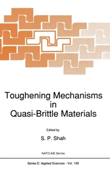 Hardcover Toughening Mechanisms in Quasi-Brittle Materials Book