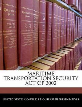 Paperback Maritime Transportation Security Act of 2002 Book