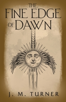Paperback The Fine Edge of Dawn Book